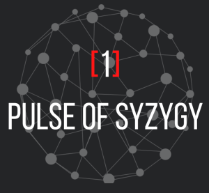 Section 1: Pulse of Syzygy